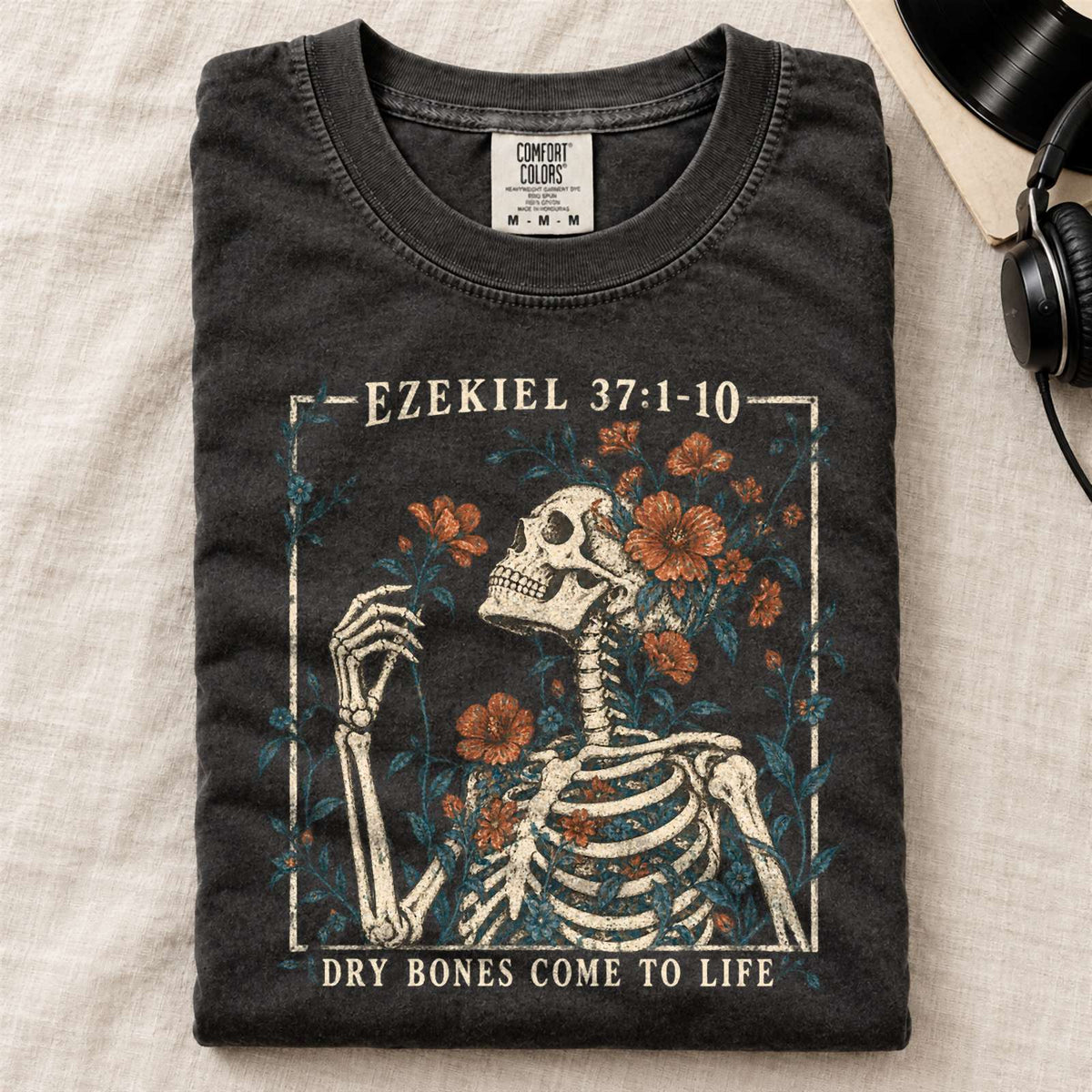Ezekiel 37 Dry Bones Come To Life Comfort Colors T-Shirt Black