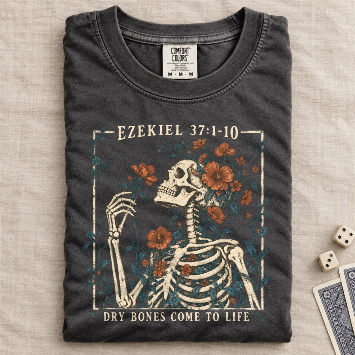 Ezekiel 37 Dry Bones Come To Life Comfort Colors T-Shirt Graphite