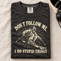 Don't Follow Me Comfort Colors T-Shirt Black