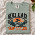 Ski Dad, Way Cooler Comfort Colors T-Shirt Bay
